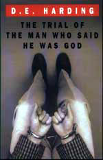 The Trial Of The Man Who Said He Was God